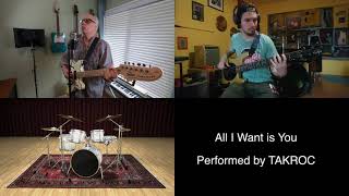 U2 - All I Want is You