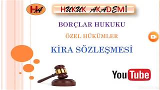 Kira Sözleşmesi (2020 Borçlar Hukuku Özel Hükümler)