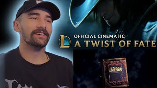 REACTING TO   to League of Legends CINEMATICS -  FIRST TIME REACTION - A TWIST OF FATE