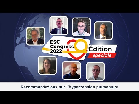 ESC 2022 : les recommandations sur l'hypertension pulmonaire