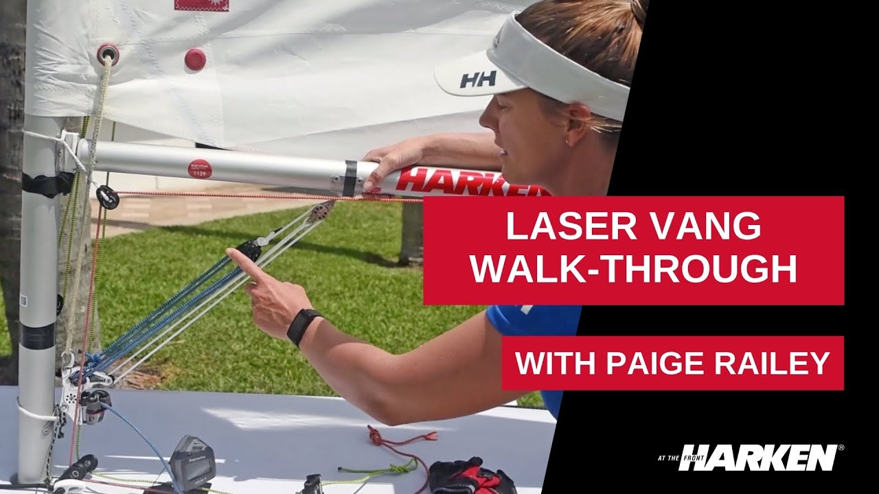 Harken Blockheads Laser Vang WalkThrough with Olympian Paige Railey