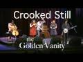 Crooked Still - The Golden Vanity