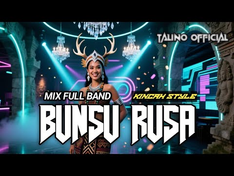 BUNSU RUSA VERSI REMIX FULL BAND 🔥‼️