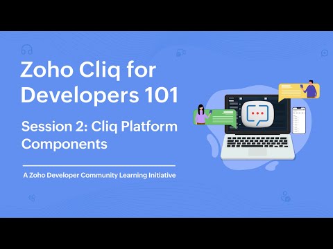 Zoho Cliq for Developers 101 - Part 2 | Message Actions, Widgets & Schedulers