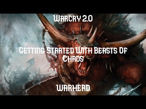 Warcry 2.0: Getting Started With Beasts Of Chaos - Warherd