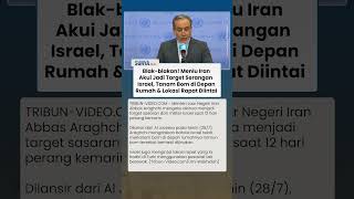 Zionis Tak Main-main! Menlu Iran Akui Jadi Target Serangan Israel, Tanam Bom di Depan Rumah
