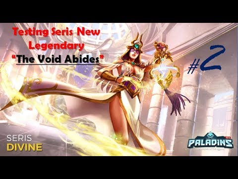 Paladins OB Patch 64 PTS - Testing Seris New Legendary  “The Void Abides”