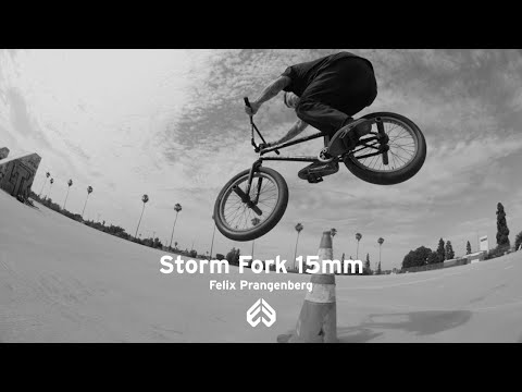 FELIX PRANGENBERG / STORM FORK 15MM // ÉCLAT BMX