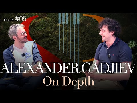Track #05 - ALEXANDER GADJIEV (The Soundtrack of Piano) - On Depth