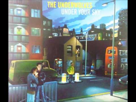 The Underwolves/Stay A While