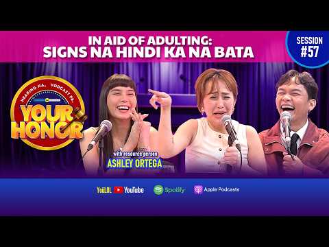 Your Honor: Living alone at adulting journey ni Ashley Ortega! (Full Episode 57)