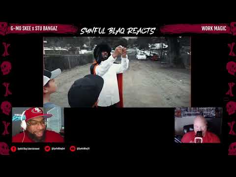 Want to See a Magic Trick! Synful Blaq Reacts - G-Mo Skee x Stu Bangaz - Work Magic *REACTION*