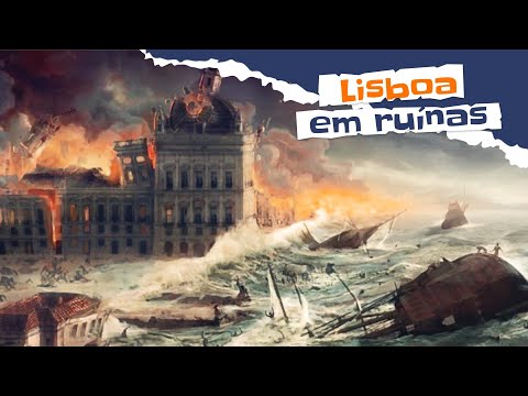 O terremoto de Lisboa: o desastre que mudou a história em 1755