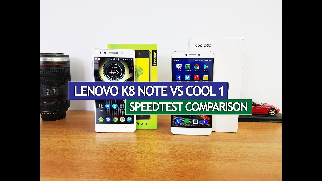 Lenovo K8 Note vs Coolpad Cool 1- Speedtest Comparison