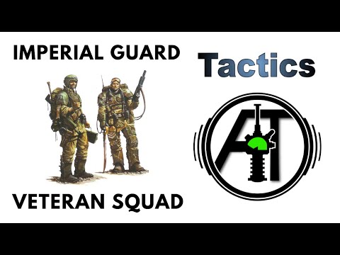 Imperial Guard Veterans: Rules, Review + Tactics - Astra Militarum Veteran Squad Strategy Guide