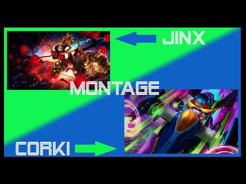 LOL | 32 | Jinx und Corki Montage