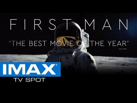 First Man IMAX® Exclusive TV Spot