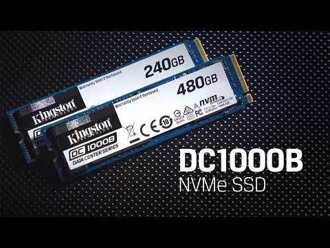 Kingston Data Center DC1000B - 240GB video preview