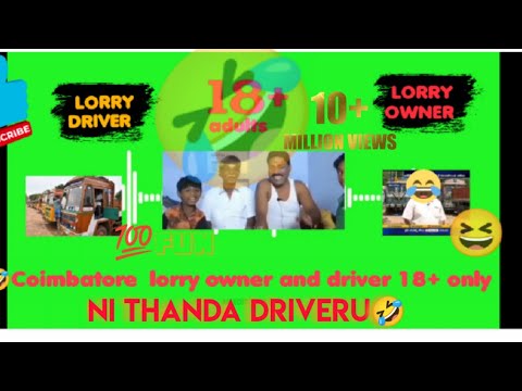 18+ funny audio Coimbatore lorry owner to driver🤣,MUST🚨 CHECK ALL VIDEOS #coimbatore #funnyvideos