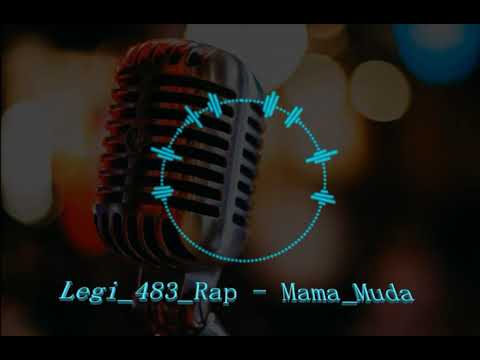 Legi_483_Rap - Mama_Muda [Spectrum]