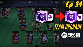 FIXING MY TEAM CHEMISTRY! | Team Upgrade - FIFA Mobile 22 | Ep 34