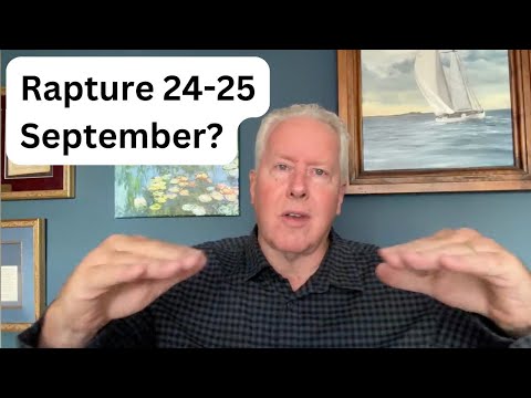 Rapture 24-25 September? - John Fenn