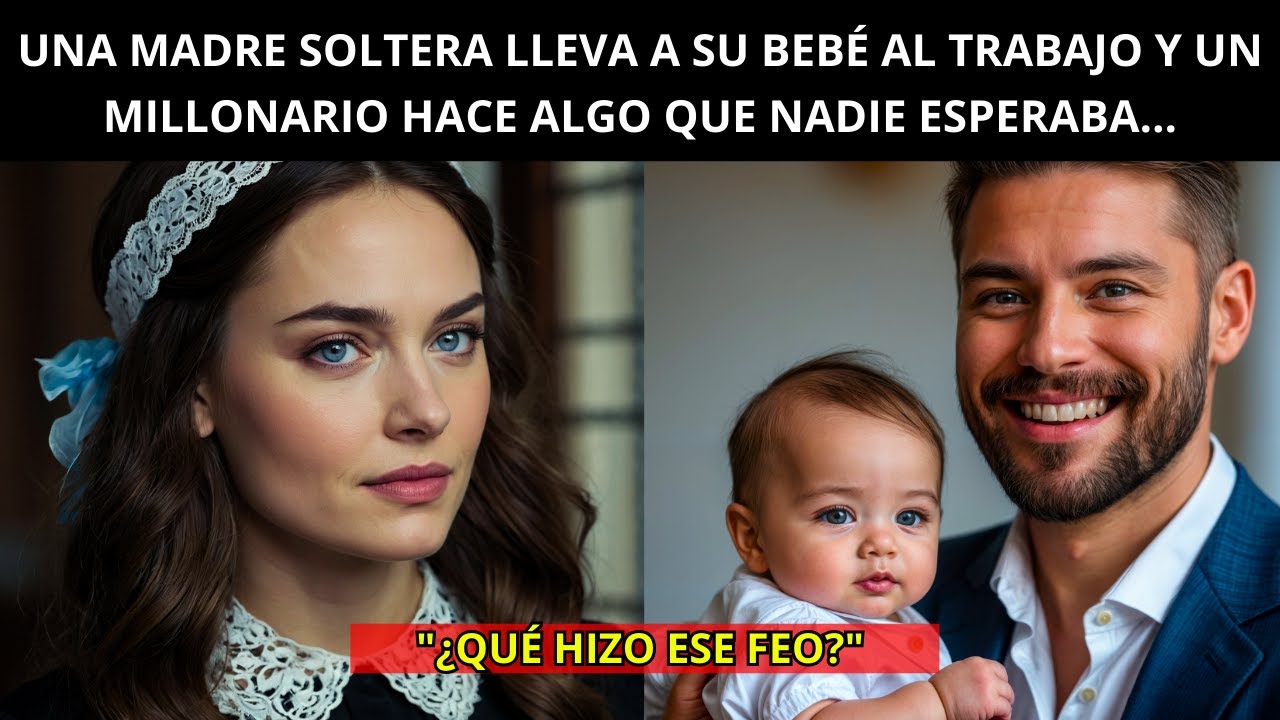 UNA MADRE SOLTERA LLEVA A SU BEBÉ AL TRABAJO, Y UN MILLONARIO SOLITARIO HACE ALGO QUE NADIE ESPERABA