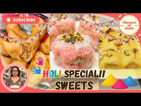 Holi Special Sweets | 3 Easy Mithai Recipes | Gujiya, Malai Roll & Coconut Mithai