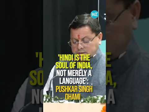 'Hindi Is the Soul of India, Not Merely a Language': Pushkar Singh Dhami