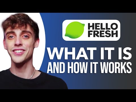 What Is HelloFresh And How Does It Work? A Complete Guide To Meal Kits