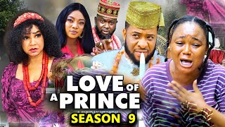 LOVE OF A PRINCE SEASON 9 (NEW TRENDING MOVIE) Rachel Okonkwo 2023 Latest Nigerian Nollywood Movie