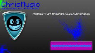 Flo Rida -Turn Around 5,4,3,2,1 Remix by Chrismusic