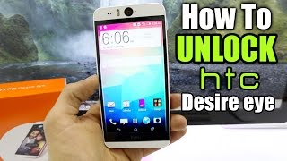 How To Unlock HTC Desire Eye - AT&T, T-mobile, Rogers, etc. Unlock HTC