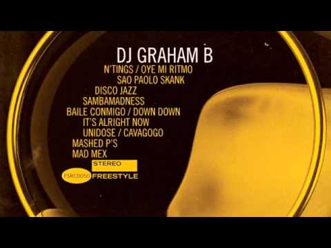 08 DJ Graham B - It's Alright Now [Freestyle Records]