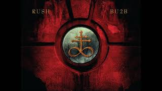 Rush - BU2B (Single Version)