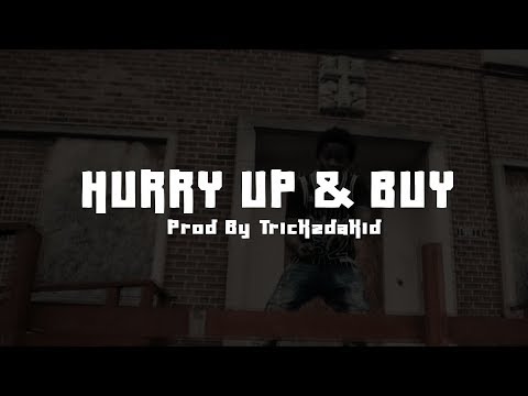 Detroit Type Beat (Allstar JR x FMB DZ Type Beat) - Hurry Up & Buy (Prod By.  Trickzdakid)