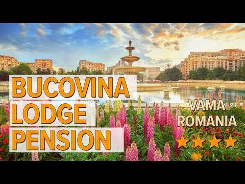 Bucovina Lodge Pension hotel review | Hotels in Vama | Romanian Hotels