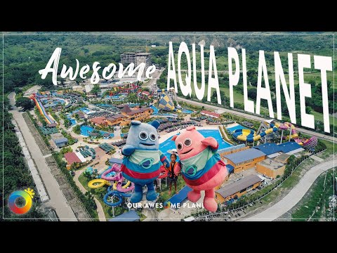 Awesome Aqua Planet! (Pampanga Water Park and Slides, Philippines)