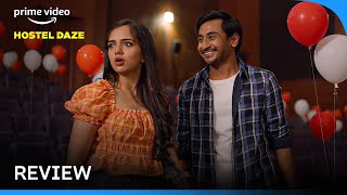 Hostel Daze Season 3 - Review | Prime Video India