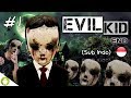 THE WORLD S MOST DISTURBING DEVIL S CHILD Evil Kid Part 1 END SUB INDO Can Disappear