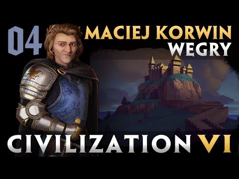 Civilization 6 / GS: Węgry #4 - Spalona grafika (Nieśmiertelny)