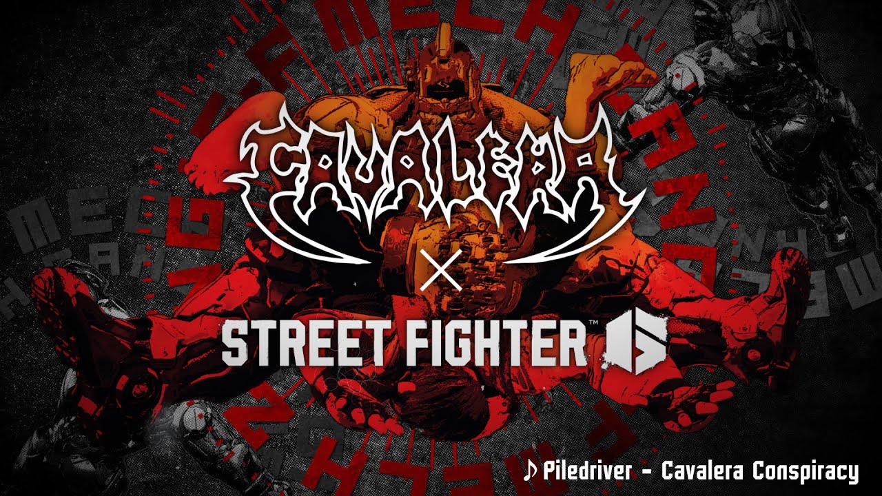 Street Fighter 6 | Piledriver - Cavalera Conspiracy (Official Lyric Video) - YouTube