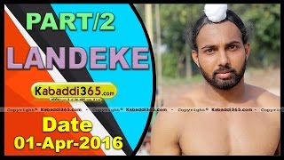 (1) Landeke (Moga) Kabbaddi Tournament 1 April 2016