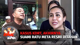 Download lagu Mantan Suami Ratu Meta Akhirnya Ditahan Karena KDRT | Hot Shot mp3