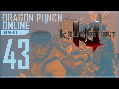 Dragon Punch Online #43 | Killer Instinct Tournament