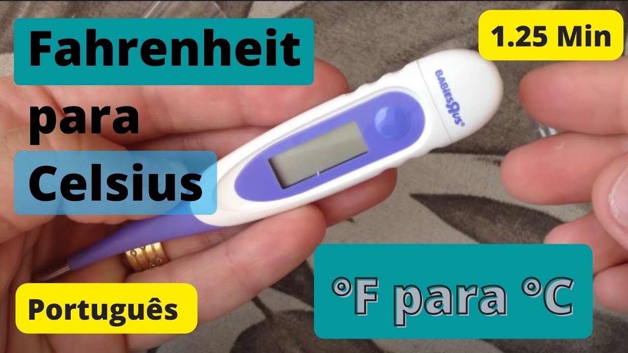 Como alterar de Fahrenheit para Celsius - Termômetro Babies R us
