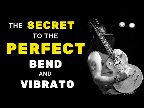How To Play the PERFECT Bend and Vibrato