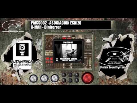 PMSS002 - X-MAH - Digiterror