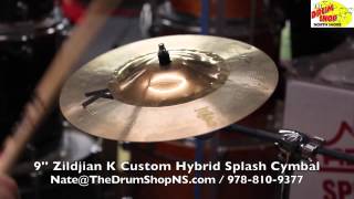 Video thumbnail for Zildjian K Custom Hybrid Splash 9'' - The Drum Shop North Shore by Nate Morrison Drums