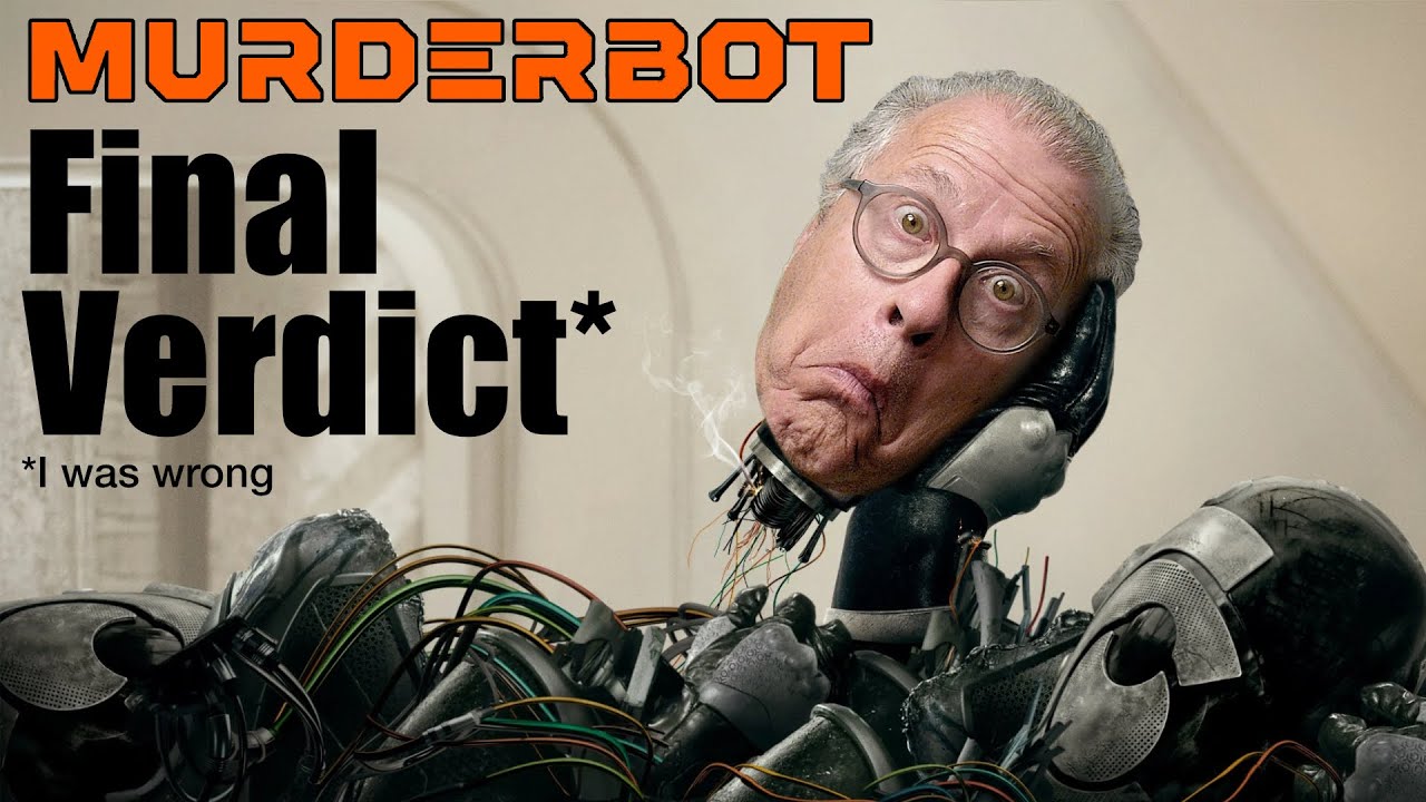 Murderbot. FINAL VERDICT